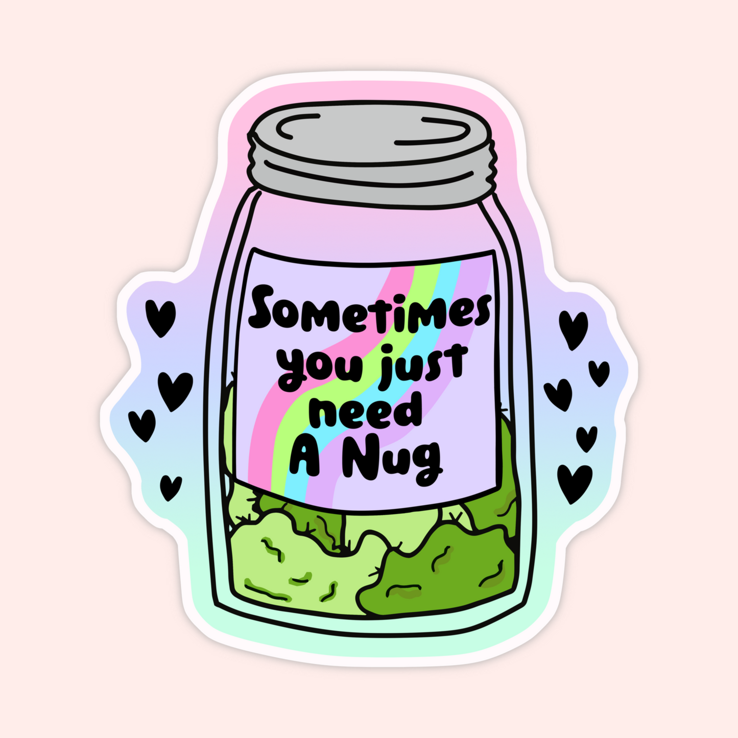 Sometimes You Just Need a Nug Sticker