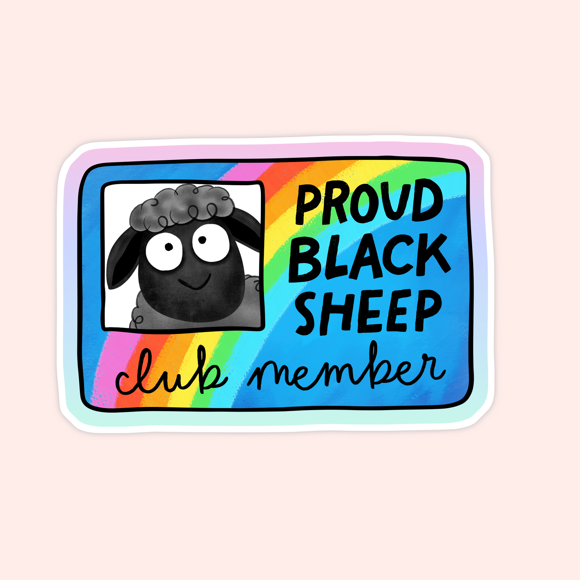A black sheep cartoon on a rainbow membership card with the text “Proud Black Sheep Club Member.”