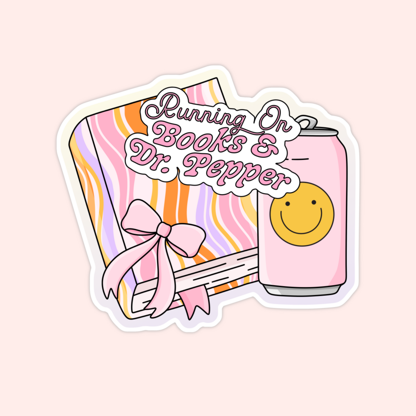 Striped book with a pink bow and a pink soda can with a smiley face that says "Running on Books & Dr. Pepper."
