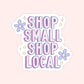 Support Local Sticker