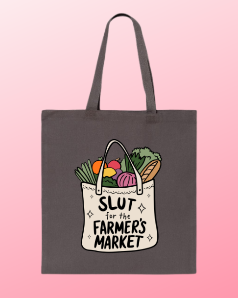 Slut for the Farmer’s Market Tote 🥕✨