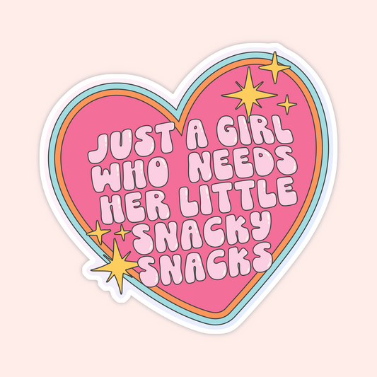 Pink heart sticker with retro bubble letters that say “Just A Girl Who Needs Her Little Snacky Snacks” with colourful outlines and star accents.