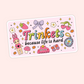 Cute pink sticker that says “Trinkets because life is hard” with colourful doodles including cherries, a bow, strawberry, butterfly, mushroom, and charm.
