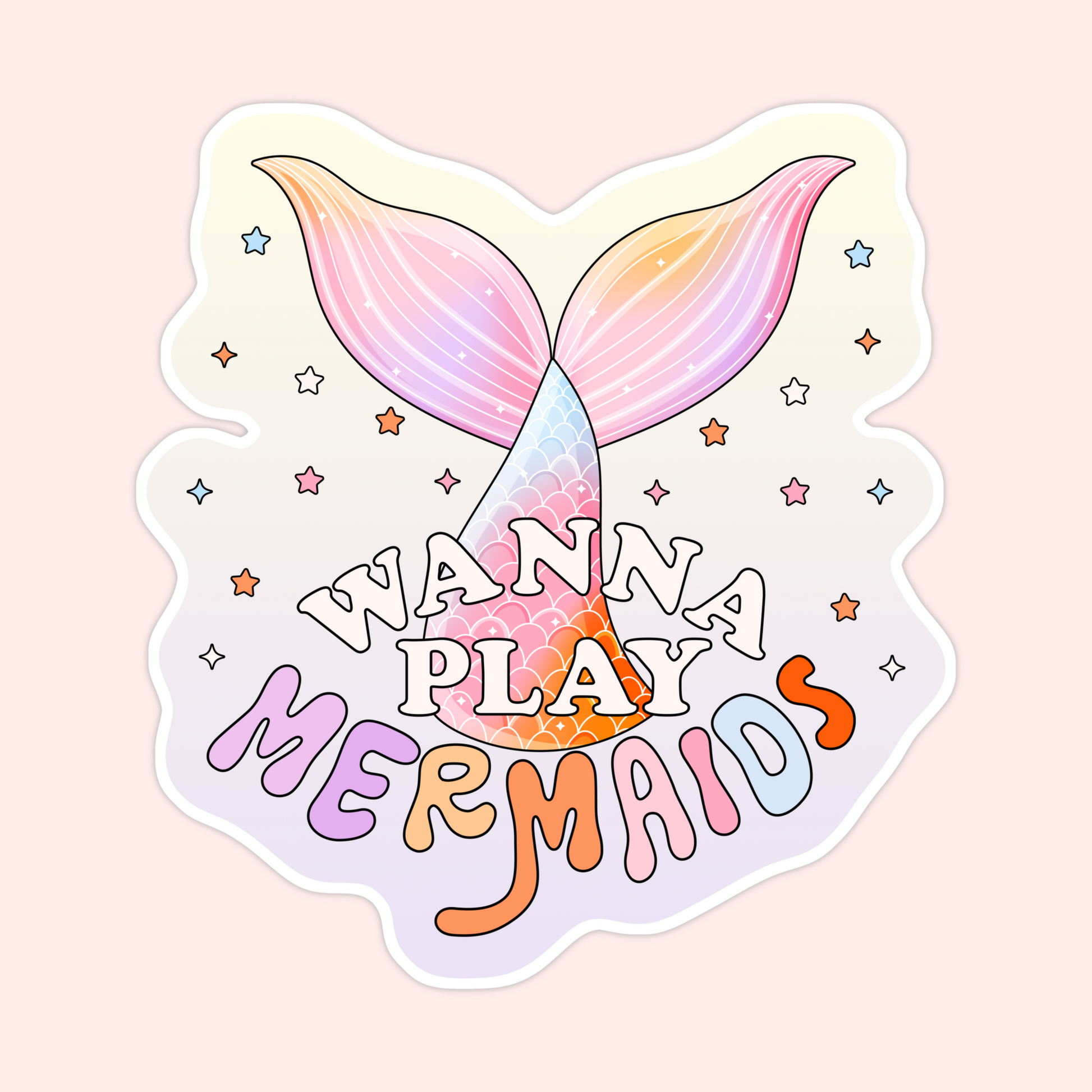 Pastel mermaid tail sticker with colourful stars and the phrase “wanna play mermaids.”
