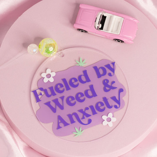 Anxiety & Weed Fuel Car Charm 🌿✨