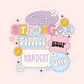 Pastel motivational sticker with playful bubble lettering reading “You’re stronger than your hardest day,” decorated with smiley faces, flowers, and soft retro shapes in pink, yellow, blue, and lavender.