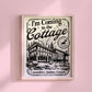 Heated Rivalry inspired art print featuring a cabin in the woods with text saying I’m coming to the cottage in a vintage design