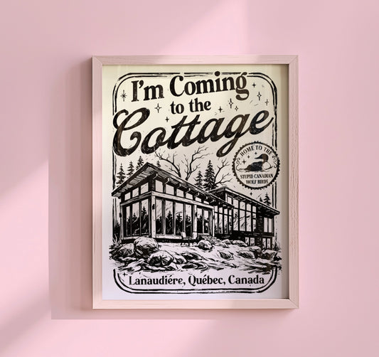 Heated Rivalry inspired art print featuring a cabin in the woods with text saying I’m coming to the cottage in a vintage design
