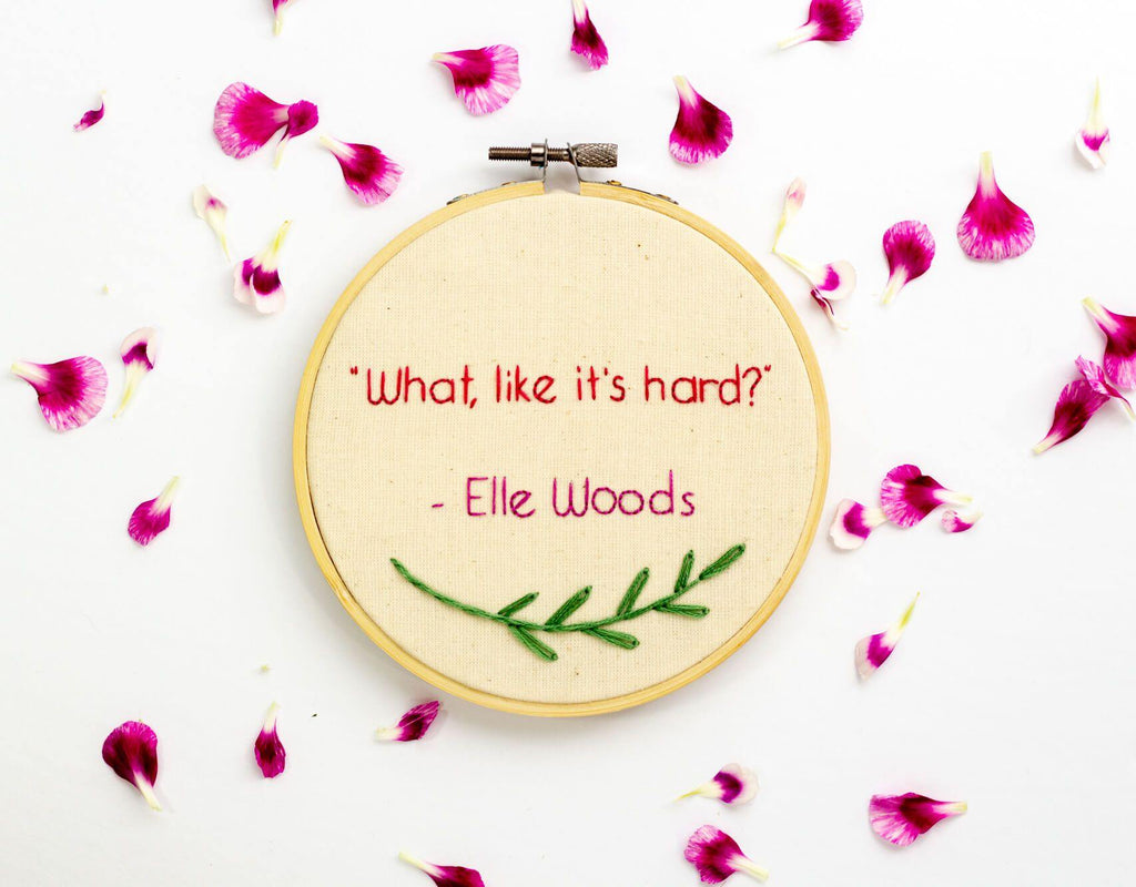 Elle Woods Quote, Legally Blonde - The Femme Bohemian - The Femme Bohemian