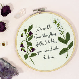 We Are The Grand Daughters- Witch Aesthetic Embroidery - Witchy Quotes