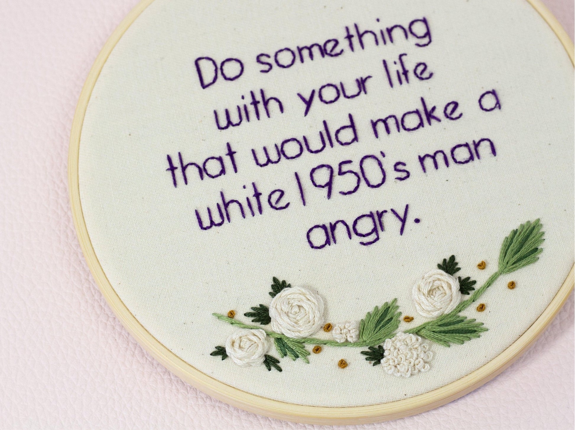 Feminist Quote, Feminist Embroidery - The Femme Bohemian - The Femme Bohemian